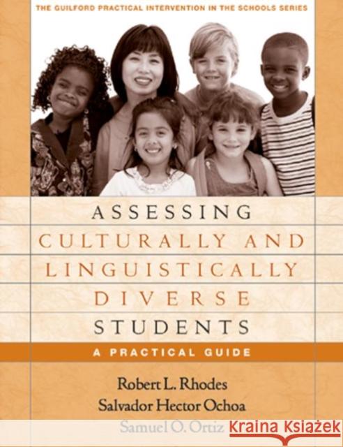 Assessing Culturally and Linguistically Diverse Students: A Practical Guide Rhodes, Robert L. 9781593851415