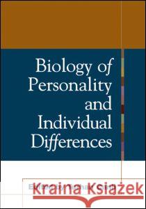 Biology of Personality and Individual Differences Turhan Canli 9781593852528