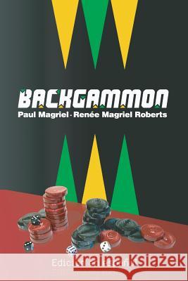 Backgammon (Edición en español) Roberts, Renee Magriel 9781593860516 Clock & Rose Press