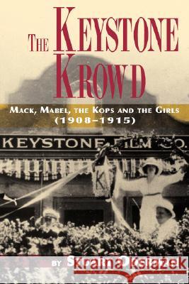 The Keystone Krowd Stuart Oderman 9781593931308 Bearmanor Media