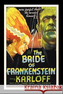 The Bride of Frankenstein Michael Egremont Philip J. Riley 9781593933784 Bearmanor Media