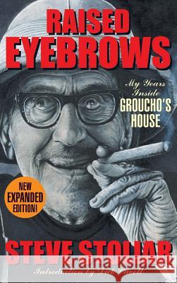 Raised Eyebrows Hb Steve Stolier 9781593934033 BearManor Media