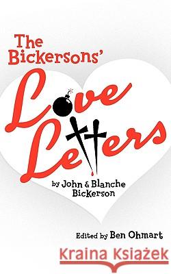 The Bickersons' Love Letters Ben Ohmart 9781593935344