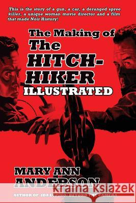 The Making of The Hitch-Hiker Illustrated Anderson, Mary Ann 9781593937591