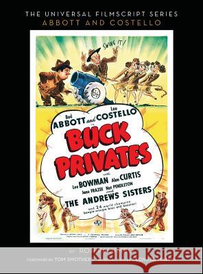 Buck Privates - The Abbott and Costello Screenplay (hardback) Palumbo, Ron 9781593938284 BearManor Media