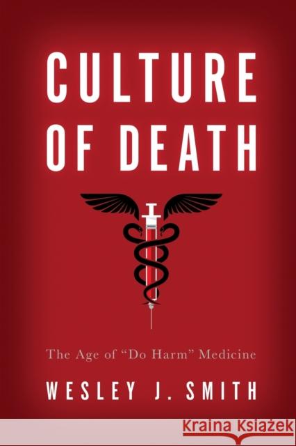 Culture of Death: The Age of 