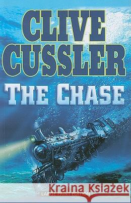 The Chase Clive Cussler 9781594132834