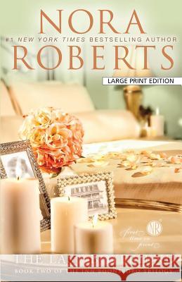 The Last Boyfriend Nora Roberts 9781594135354 Large Print Press