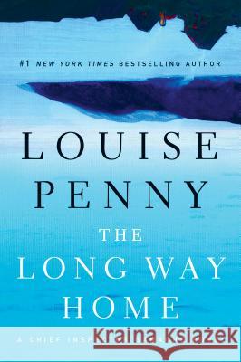 The Long Way Home Louise Penny 9781594138881 Large Print Press