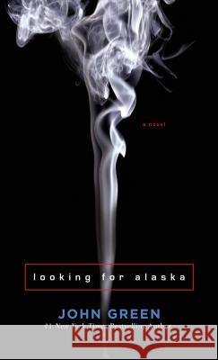 Looking for Alaska John Green 9781594139826 Large Print Press