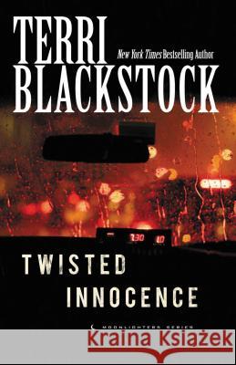 Twisted Innocence Terri Blackstock 9781594155307 Cengage Learning, Inc