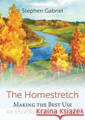 Homestretch Stephen Gabriel 9781594175312