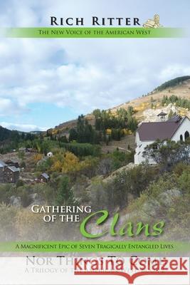Gathering of the Clans Rich Ritter 9781594337086