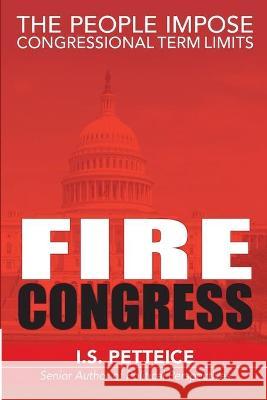 Fire Congress Irene Petteice 9781594337550 Publication Consultants