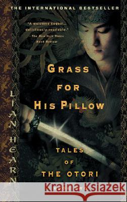 Grass for His Pillow Lian Hearn 9781594480034 Riverhead Books