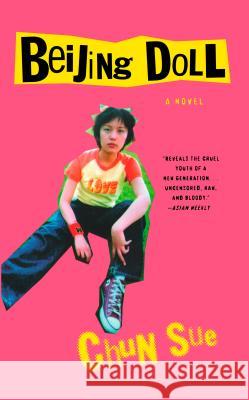 Beijing Doll Chun Sue Howard Goldblatt 9781594480201