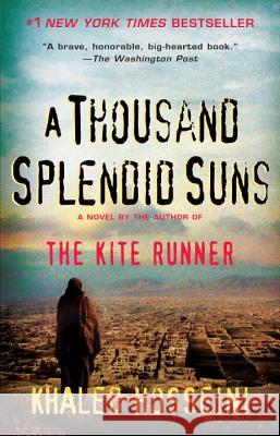 A Thousand Splendid Suns Khaled Hosseini 9781594483851 Riverhead Books