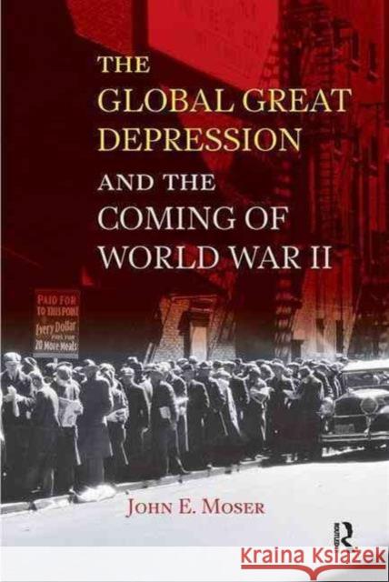 Global Great Depression and the Coming of World War II Alison Cook-Sather 9781594517495