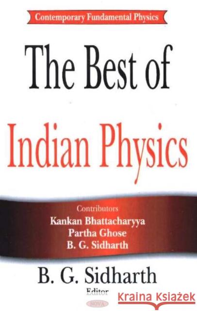 Best of Indian Physics B G Sidharth 9781594541155