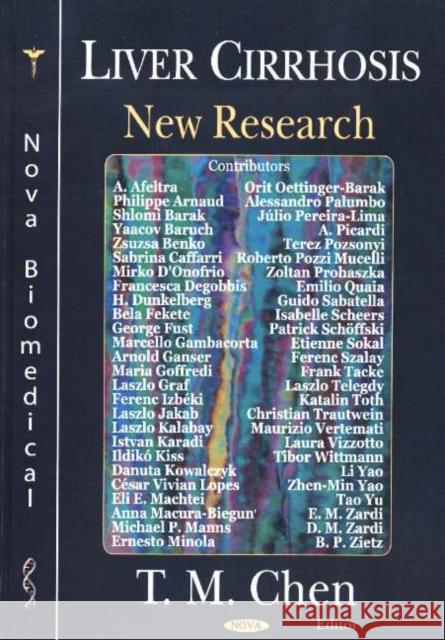 Liver Cirrhosis: New Research T M Chen 9781594541803 Nova Science Publishers Inc