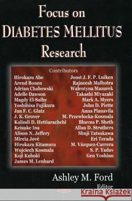 Focus on Diabetes Mellitus Research Ashley M Ford 9781594542251 Nova Science Publishers Inc