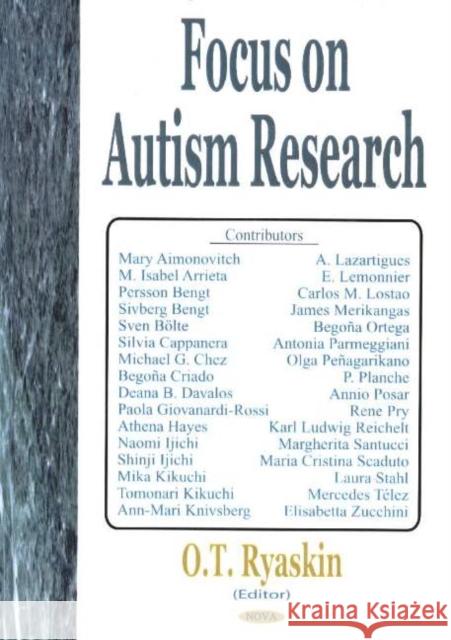 Focus on Autism Research O T Pyaskin 9781594542268 Nova Science Publishers Inc