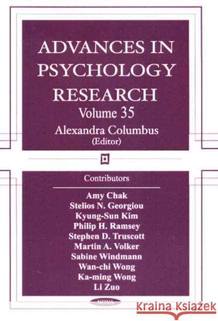 Advances in Psychology Research: Volume 35 Alexandra Columbus 9781594542541 Nova Science Publishers Inc