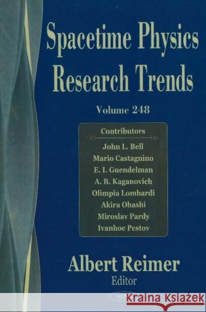 Spacetime Physics Research Trends Albert Reimer 9781594543227 Nova Science Publishers Inc
