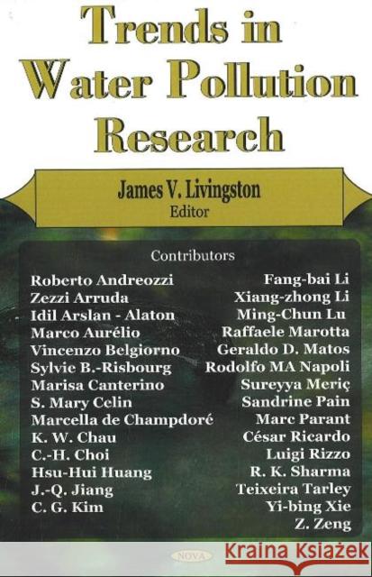 Trends in Water Pollution Research James V Livingston 9781594543289