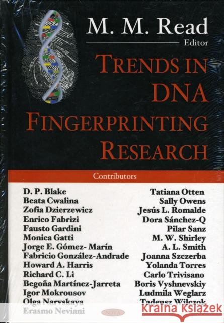 Trends in DNA Fingerprinting Research M M Read 9781594543722 Nova Science Publishers Inc