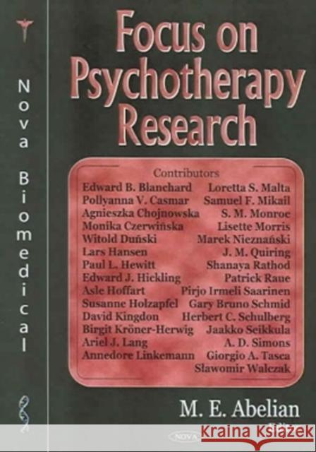 Focus on Psychotherapy Research M E Abelian 9781594543746 Nova Science Publishers Inc