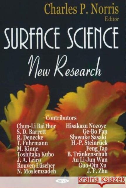 Surface Science: New Research Charles P Norris 9781594544040