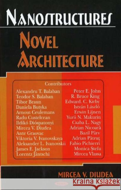 Nanostructures: Novel Architecture Mircea V Diudea 9781594544996