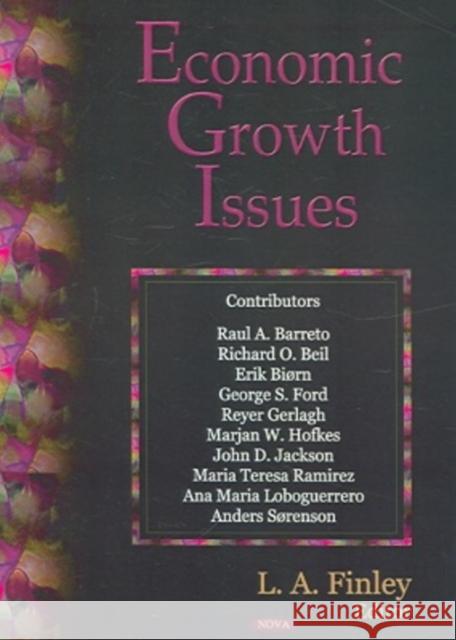 Economic Growth Issues L A Finley 9781594545559 Nova Science Publishers Inc