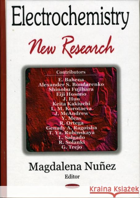 Electrochemistry: New Research Magdalena Nunez 9781594547416 Nova Science Publishers Inc