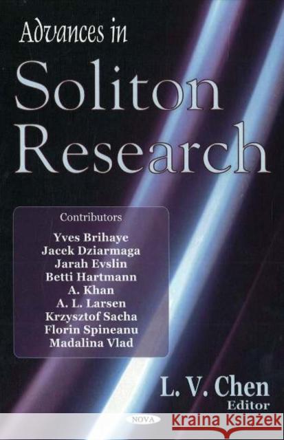 Advances in Soliton Research L V Chen 9781594547690 Nova Science Publishers Inc