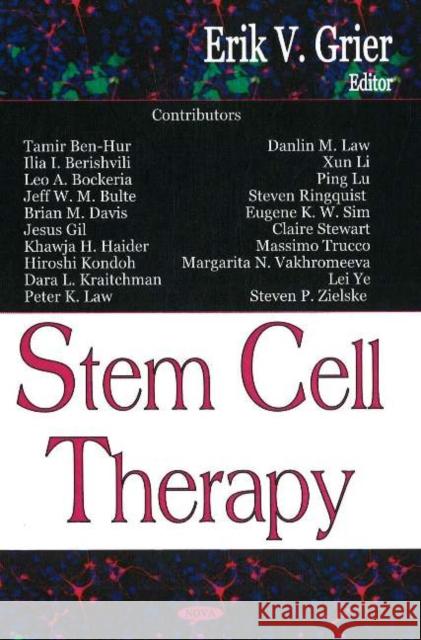 Stem Cell Therapy Erik V Greer 9781594548482 Nova Science Publishers Inc