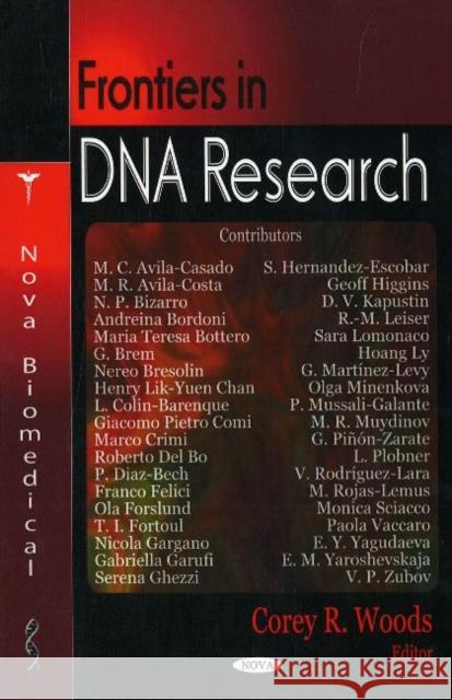 Frontiers in DNA Research Corey R Woods 9781594549250 Nova Science Publishers Inc