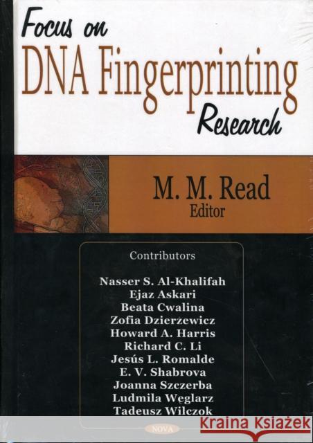 Focus on DNA Fingerprinting Research M M Read 9781594549533 Nova Science Publishers Inc