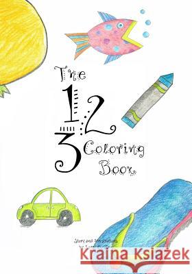 The 123 Coloring Book Sally O. Lee 9781594576157 Booksurge Publishing