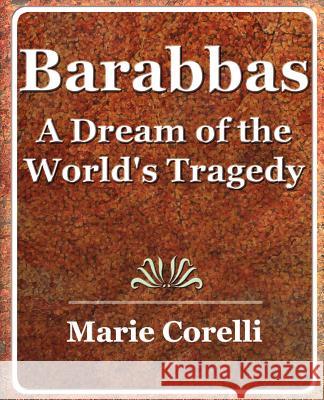 Barabbas Marie Corell 9781594623554 Book Jungle