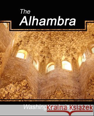 The Alhambra Irving Washingto 9781594624292