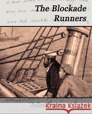 The Blockade Runners Verne Jule 9781594624414