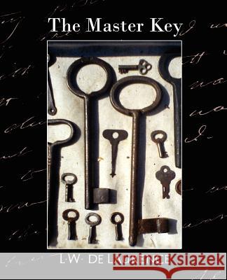 The Master Key (New Edition) De Laurence L 9781594627439 Book Jungle