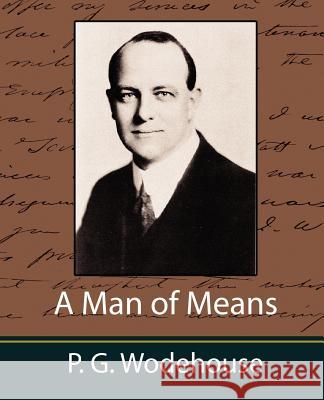 A Man of Means G. Wodehouse P 9781594629655 Book Jungle