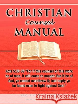 Christian Counsel Manual Ray Chiasson 9781594672286