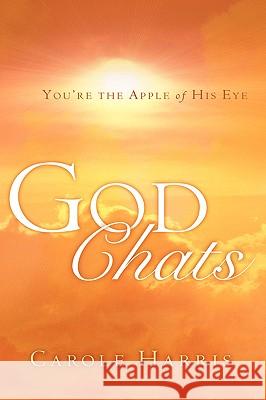 God Chats Carole Harris 9781594673276