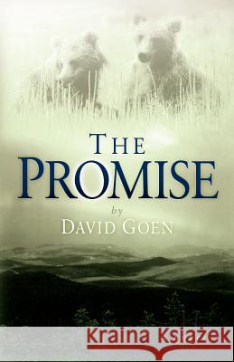 The Promise David Goen 9781594674181