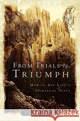 From Trials to Triumph Connie Cenac 9781594676772