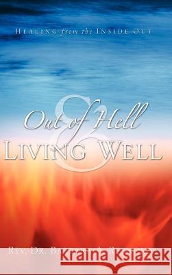 Out Of Hell & Living Well Barbara Reynolds 9781594678165